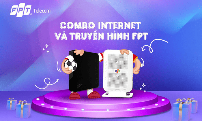 lắp đặt combo truyền hình fpt internet fpt