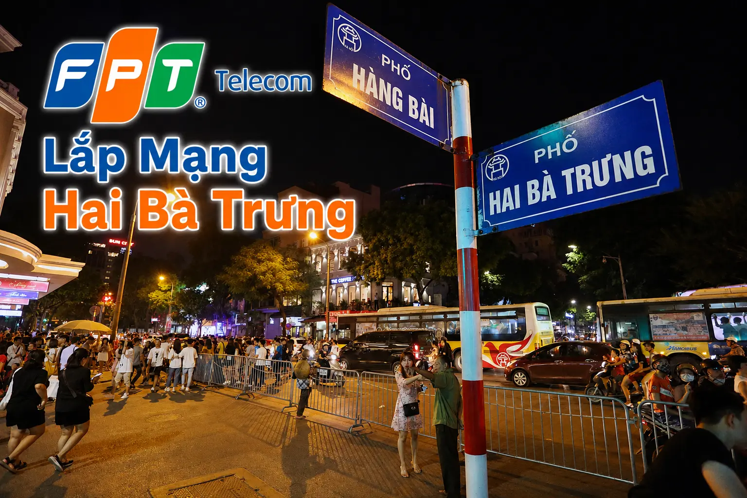 Lắp mạng FPT Hai Bà Trưng Hà Nội tốc độ cao, WiFi 6 miễn phí, đăng ký Internet FPT và truyền hình FPT tại quận Hai Bà Trưng.