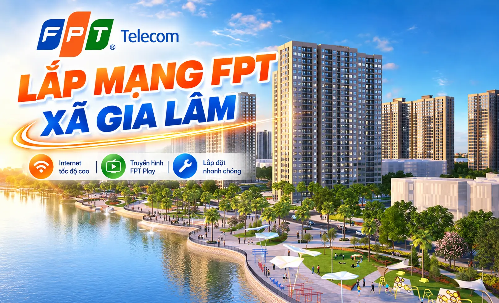 Hình ảnh lắp mạng FPT Xã Gia Lâm, Hà Nội với các gói cước Internet FPT tốc độ cao, WiFi 6 và nhiều ưu đãi dành cho khách hàng đăng ký mới tháng 9/2026.
