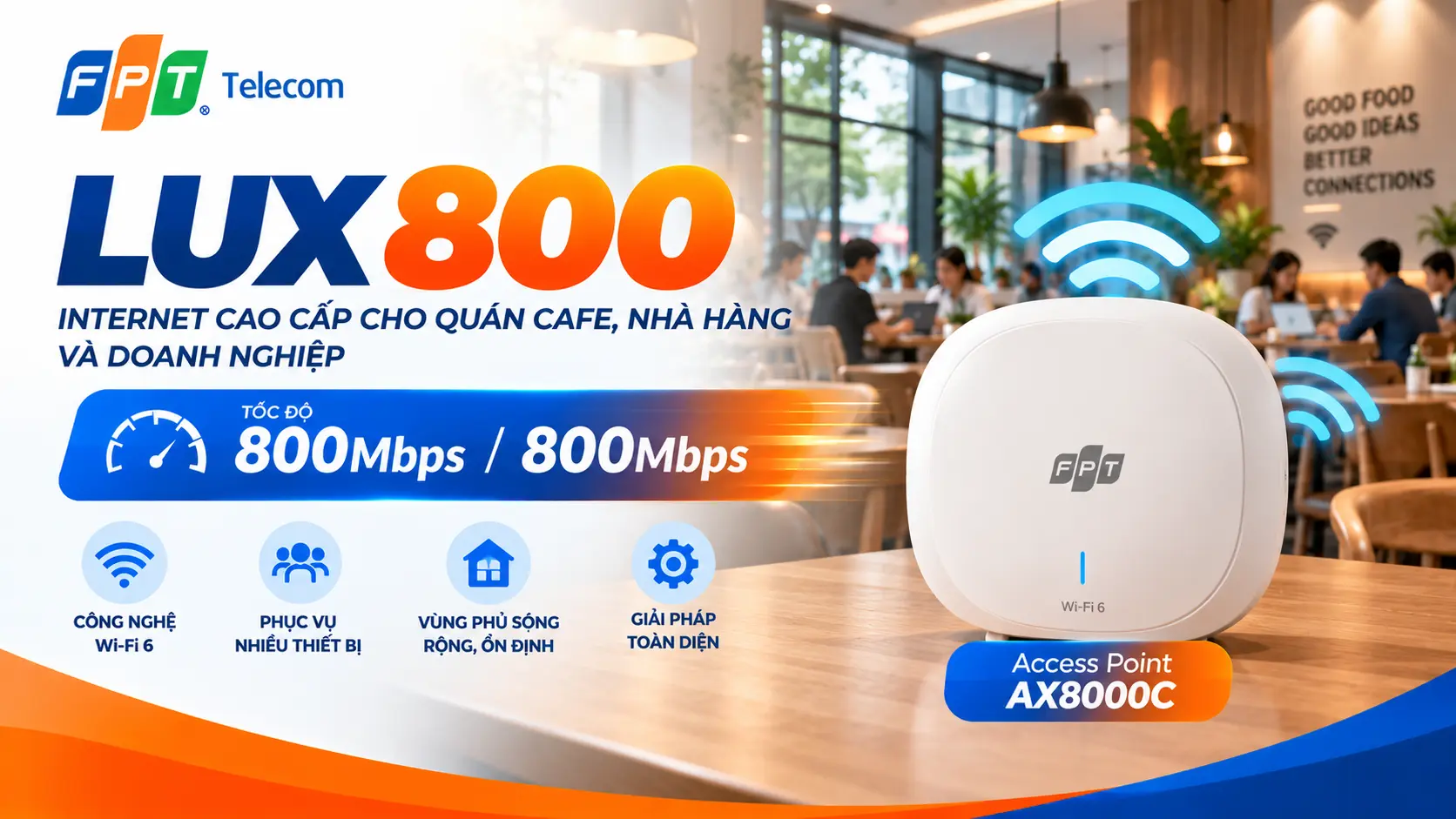 Gói Lux 800 FPT là giải pháp Internet cao cấp của FPT Telecom, cung cấp tốc độ tải xuống và tải lên 800Mbps/800Mbps, tích hợp công nghệ Ultra Fast nhằm tối ưu tốc độ truyền tải và độ trễ trong quá trình sử dụng. Theo thông tin gói cước được công bố trên website FPT, Lux 800 có giá tham khảo từ 1.000.000đ/tháng, được trang bị modem Wi-Fi 6 và một thiết bị Access Point